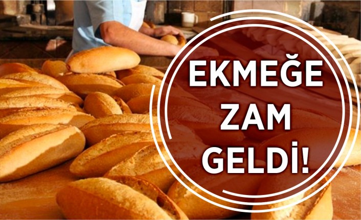 EKMEĞE ZAM!