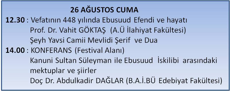 26 AĞUSTOS’TA EBUSSUUD EFENDİ KONFERANSI DÜZENLENECEK